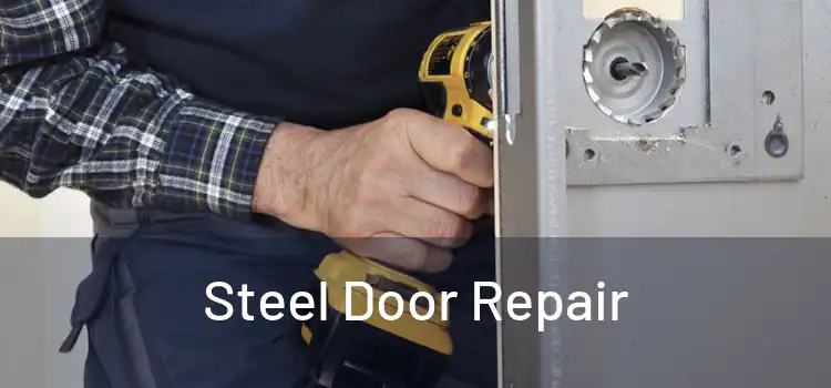 Steel Door Repair